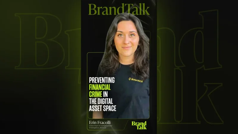 Binance Intelligence Head Discusses Security Threats and Strategies to Prevent Financial Crime in Web3